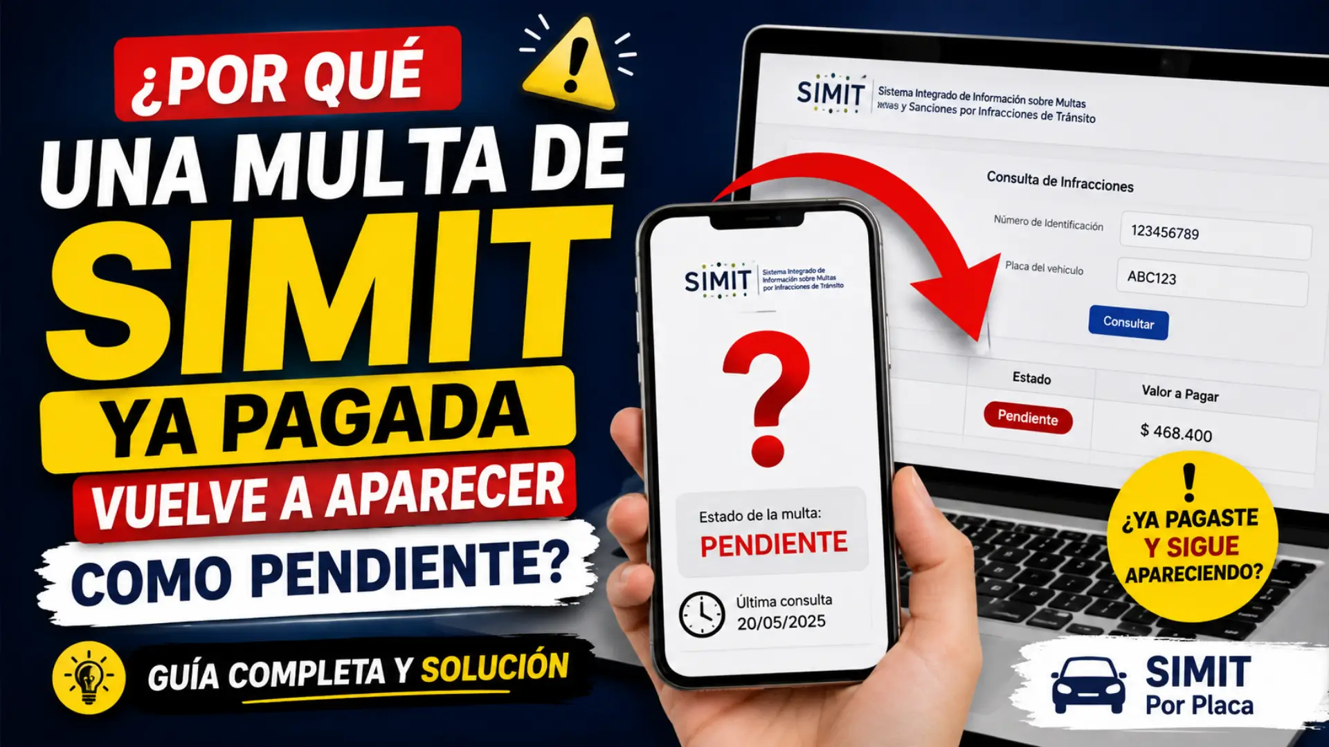 ¿Por qué una multa de SIMIT ya pagada vuelve a aparecer como pendiente? Guía completa