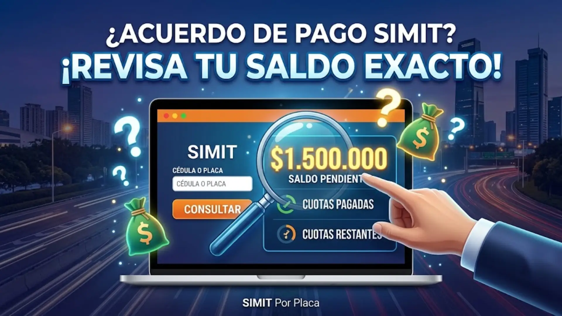 ¿Cómo consultar un acuerdo de pago en SIMIT y saber cuánto debo?