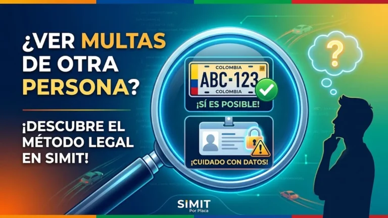 ¿Se Puede Consultar en SIMIT la Multa de Otra Persona? Guía Completa