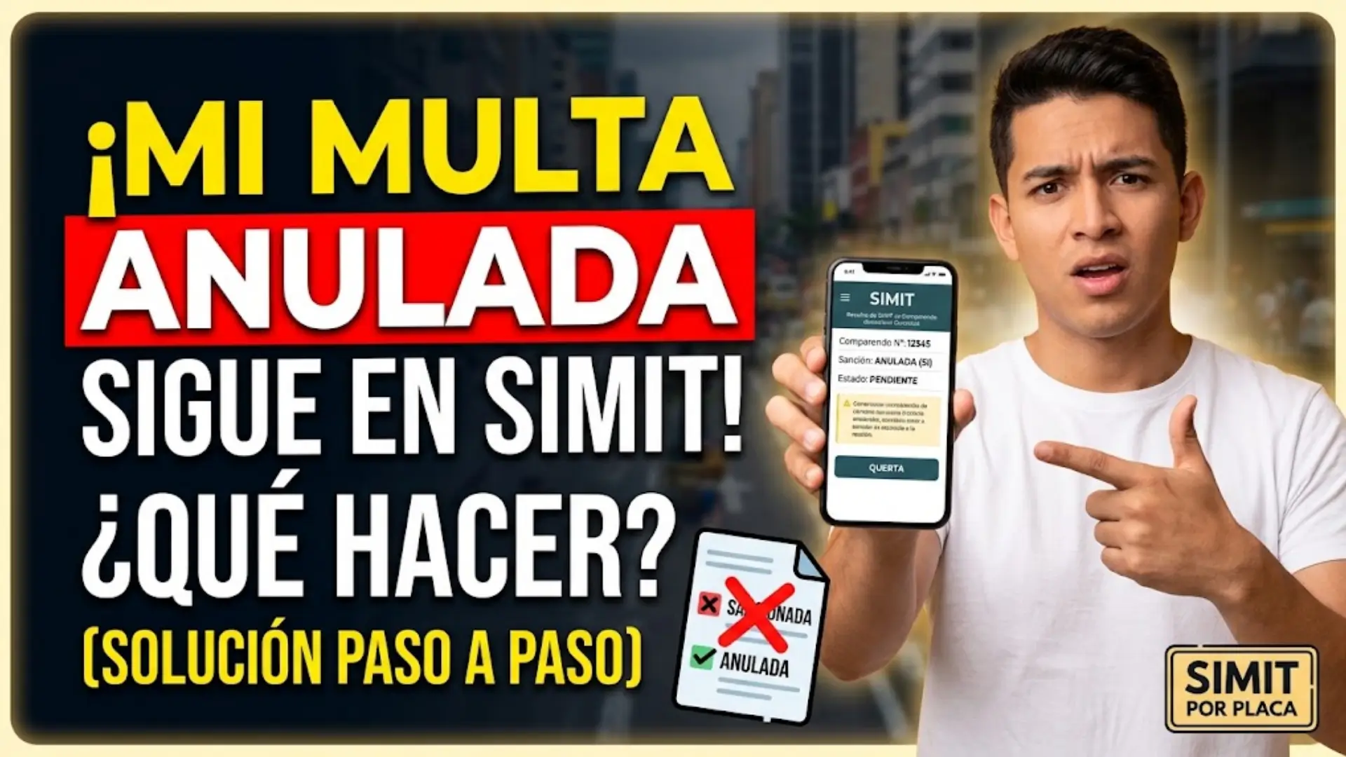 ¿Una Multa Anulada Desaparece de SIMIT? Guía Completa